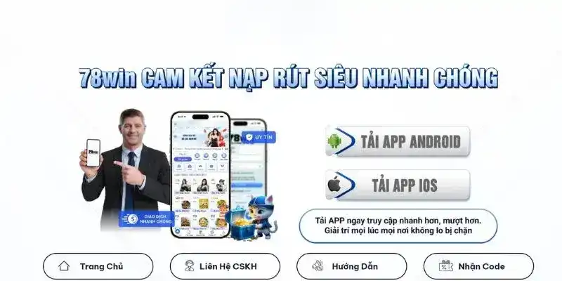 Một số lưu ý quan trọng khi người chơi tải app 78WIN